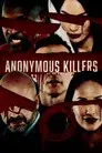 Anonymous Killers