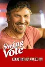 Swing Vote