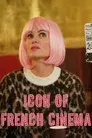 Icon of French Cinema