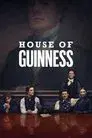 House of Guinness