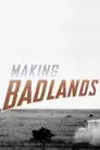 Making Badlands