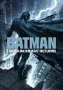 Batman: The Dark Knight Returns