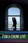 Punch-Drunk Love