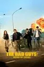 The Bad Guys: Reign of Chaos
