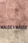 Maude v Maude