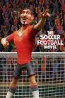 The Soccer Football Movie