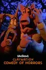 Will Vinton's Claymation Comedy of Horrors