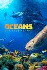 Oceans: Our Blue Planet