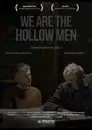 We Are the Hollow Men