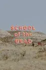 School of the Dead